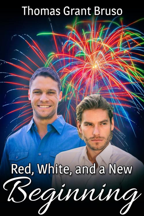 Cover of the book Red, White, and a New Beginning by Thomas Grant Bruso, JMS Books LLC