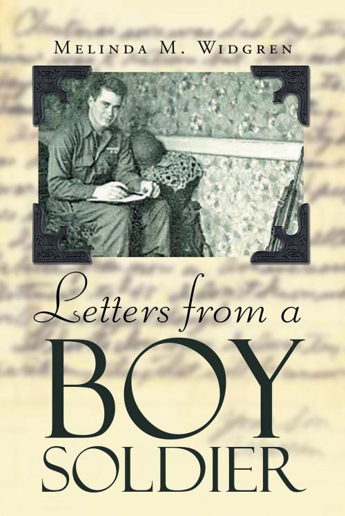 Cover of the book Letters from a Boy Soldier by Melinda M. Widgren, Page Publishing, Inc.