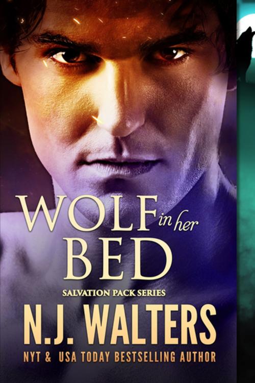 Cover of the book Wolf in her Bed by N.J. Walters, Entangled Publishing, LLC