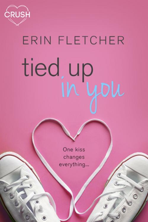 Cover of the book Tied Up In You by Erin Fletcher, Entangled Publishing, LLC