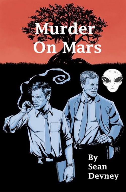 Cover of the book Murder On Mars by Sean Devney, Apollo Publications