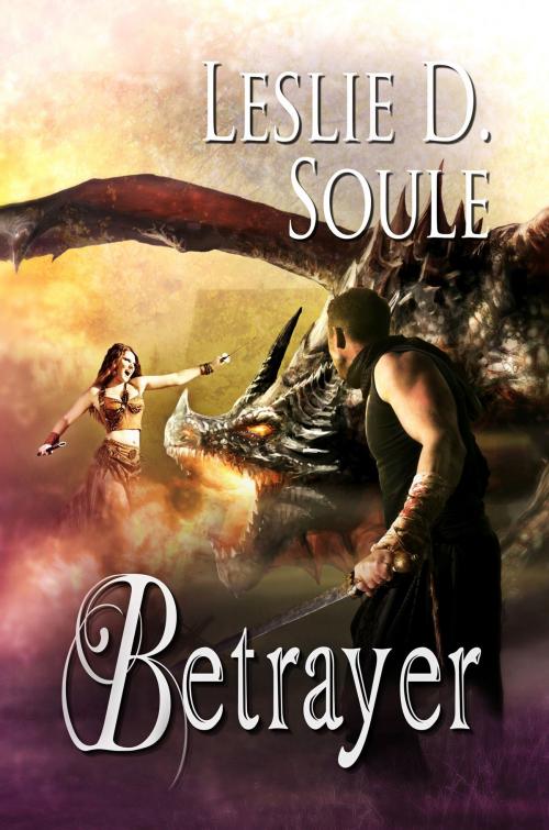 Cover of the book Betrayer by Leslie D. Soule, Melange Books, LLC