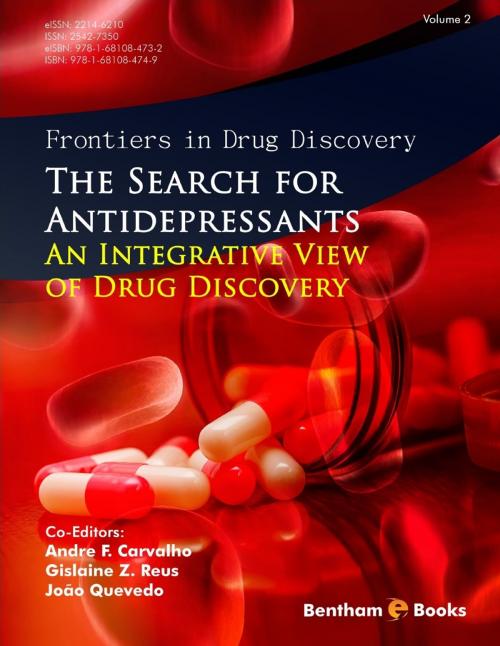 Cover of the book The Search for Antidepressants - An Integrative View of Drug Discovery by Andre F.  Carvalho, Bentham Science Publishers
