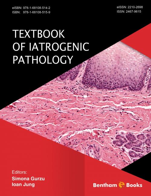 Cover of the book Textbook Of Iatrogenic Pathology by Simona Gurzu, Bentham Science Publishers