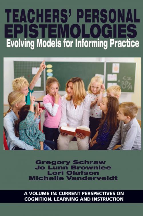 Cover of the book Teachers’ Personal Epistemologies by , Information Age Publishing