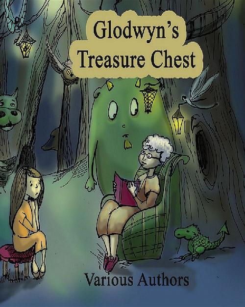Cover of the book Glodwyn's Treasure Chest by Various Authors, Crimson Cloak Publishing