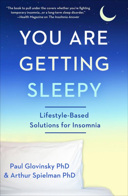 Cover of the book You Are Getting Sleepy by Paul Glovinsky, PhD, Arthur Spielman, PhD, Diversion Books
