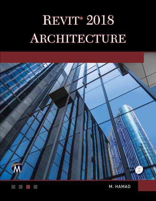 Cover of the book Revit 2018 Architecture by Munir Hamad, Mercury Learning & Information