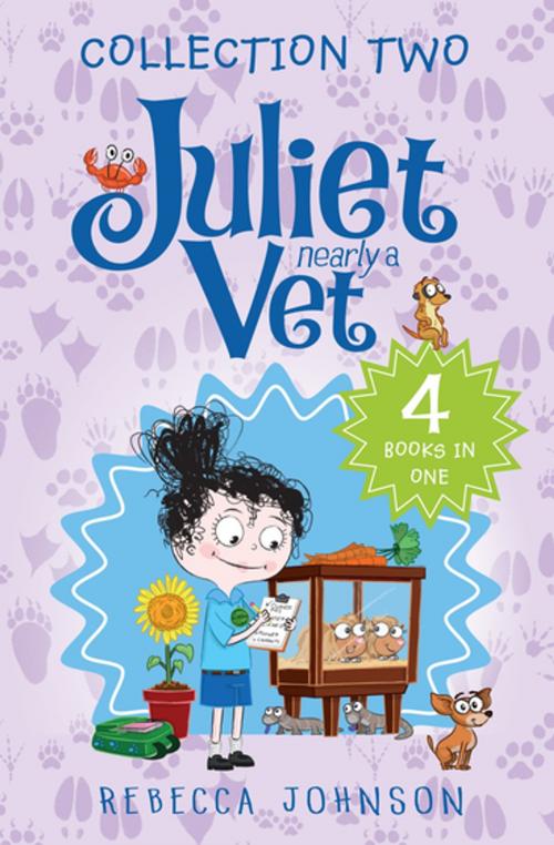 Cover of the book Juliet, Nearly a Vet collection 2 by Rebecca Johnson, Penguin Random House Australia