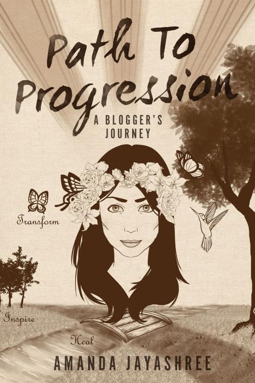 Cover of the book Path to Progression by Amanda Jayashree, Tellwell Talent
