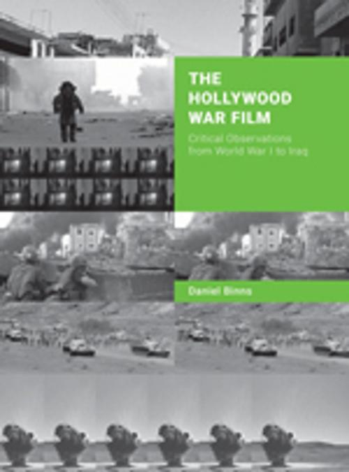 Cover of the book The Hollywood War Film by Daniel Binns, Intellect Books Ltd