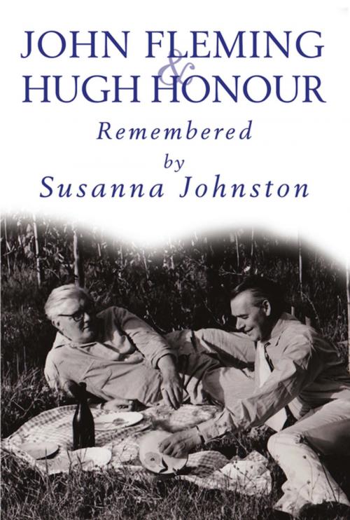 Cover of the book John Fleming and Hugh Honour, Remembered by Susanna Johnston, Gibson Square