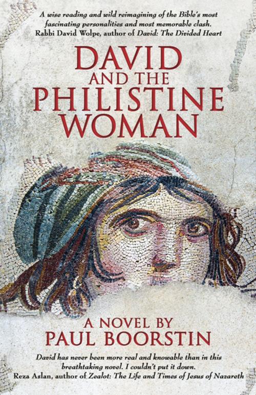 Cover of the book David and the Philistine Woman by Paul Boorstin, John Hunt Publishing