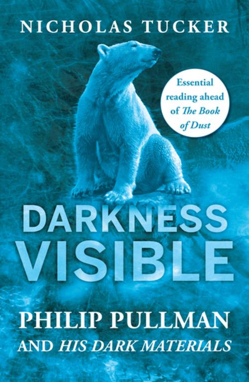 Cover of the book Darkness Visible by Nicholas Tucker, Icon Books Ltd