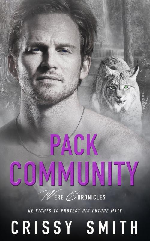 Cover of the book Pack Community by Crissy Smith, Totally Entwined Group Ltd