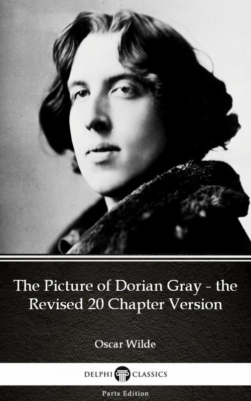 Cover of the book The Picture of Dorian Gray - the Revised 20 Chapter Version by Oscar Wilde (Illustrated) by Oscar Wilde, PublishDrive