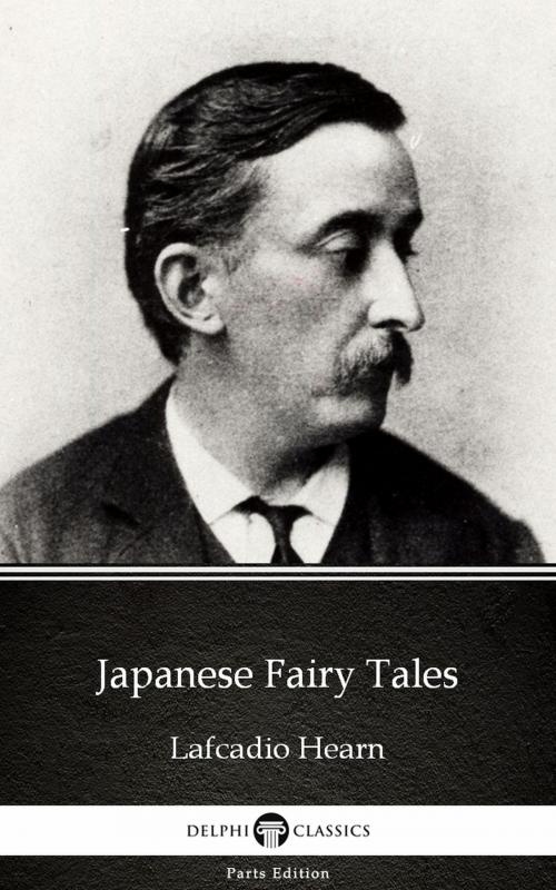 Cover of the book Japanese Fairy Tales by Lafcadio Hearn (Illustrated) by Lafcadio Hearn, PublishDrive