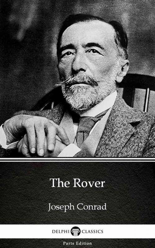 Cover of the book The Rover by Joseph Conrad (Illustrated) by Joseph Conrad, PublishDrive