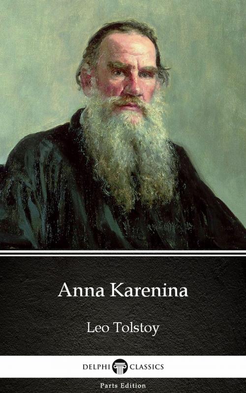 Cover of the book Anna Karenina by Leo Tolstoy (Illustrated) by Leo Tolstoy, PublishDrive