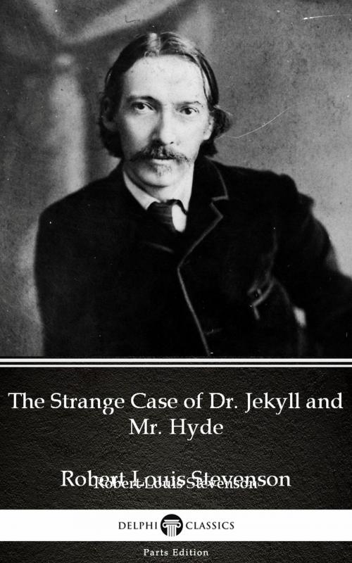 Cover of the book The Strange Case of Dr. Jekyll and Mr. Hyde by Robert Louis Stevenson (Illustrated) by Robert Louis Stevenson, PublishDrive