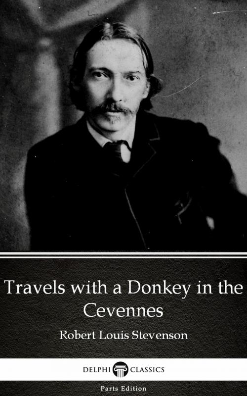 Cover of the book Travels with a Donkey in the Cevennes by Robert Louis Stevenson (Illustrated) by Robert Louis Stevenson, PublishDrive