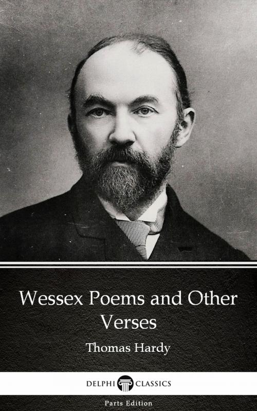 Cover of the book Wessex Poems and Other Verses by Thomas Hardy (Illustrated) by Thomas Hardy, PublishDrive