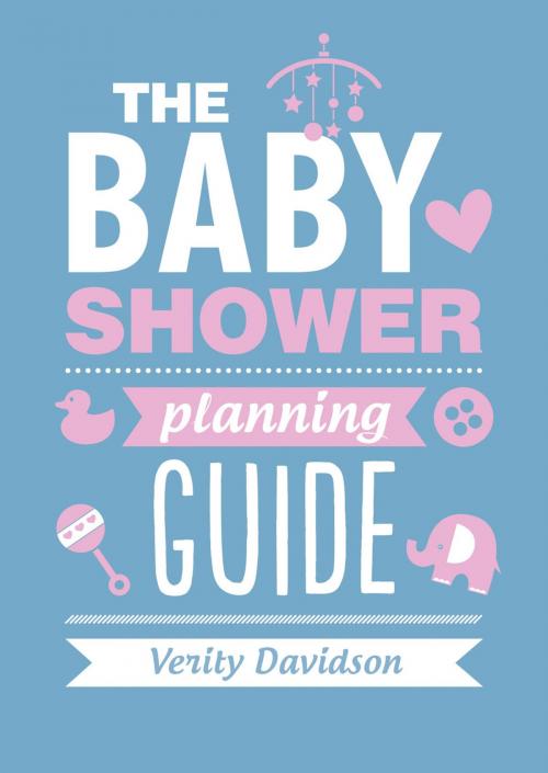 Cover of the book The Baby Shower Planning Guide by Verity Davidson, Summersdale Publishers Ltd