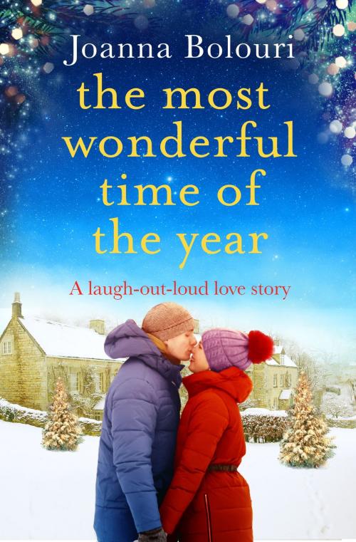 Cover of the book The Most Wonderful Time of the Year by Joanna Bolouri, Quercus Publishing
