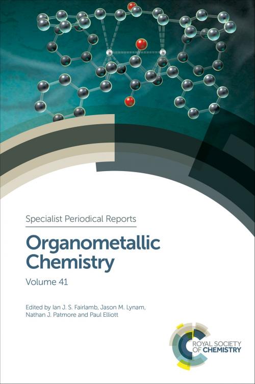 Cover of the book Organometallic Chemistry by Rebecca Melen, David Liptrot, Graeme Hogarth, Lee Higham, Jun-Long Zhang, David Mills, Andrew Phillips, Royal Society of Chemistry