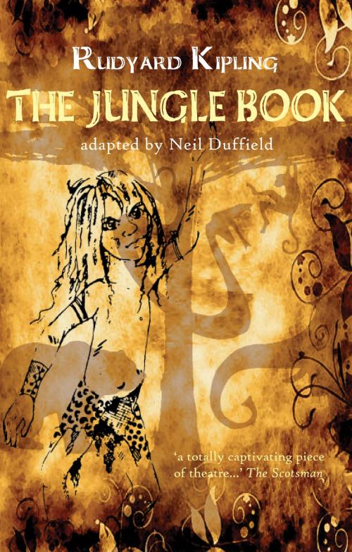 Cover of the book The Jungle Book by Rudyard Kipling, Neil Duffield, Aurora Metro Books