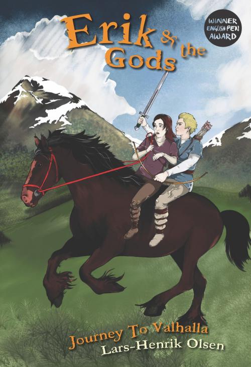 Cover of the book Erik and the Gods by Lars-Henrik Olsen, Aurora Metro Books
