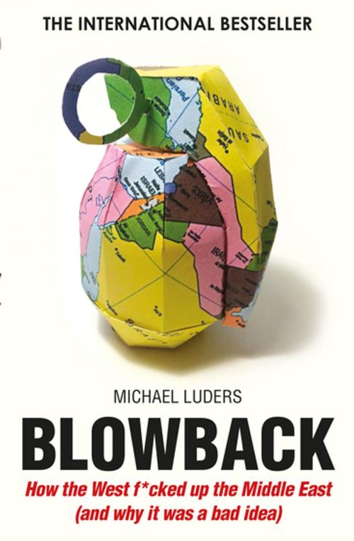 Cover of the book Blowback by Michael Luders, Old Street Publishing