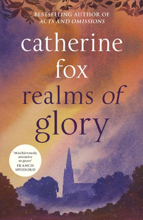 Cover of the book Realms of Glory by Catherine Fox, SPCK