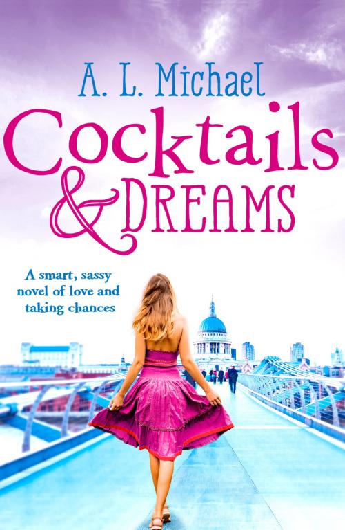Cover of the book Cocktails and Dreams by A. L. Michael, Canelo