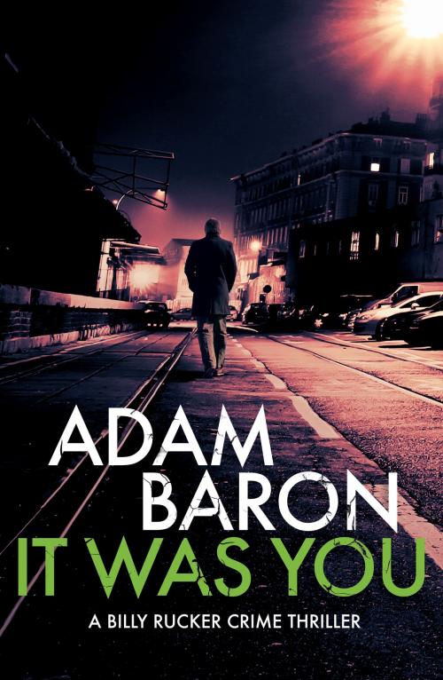 Cover of the book It Was You by Adam Baron, Canelo