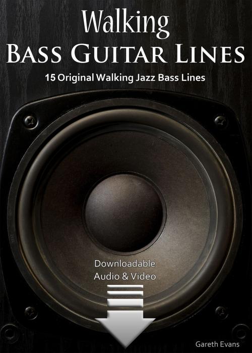 Cover of the book Walking Bass Guitar Lines by Gareth Evans, Intuition Publications