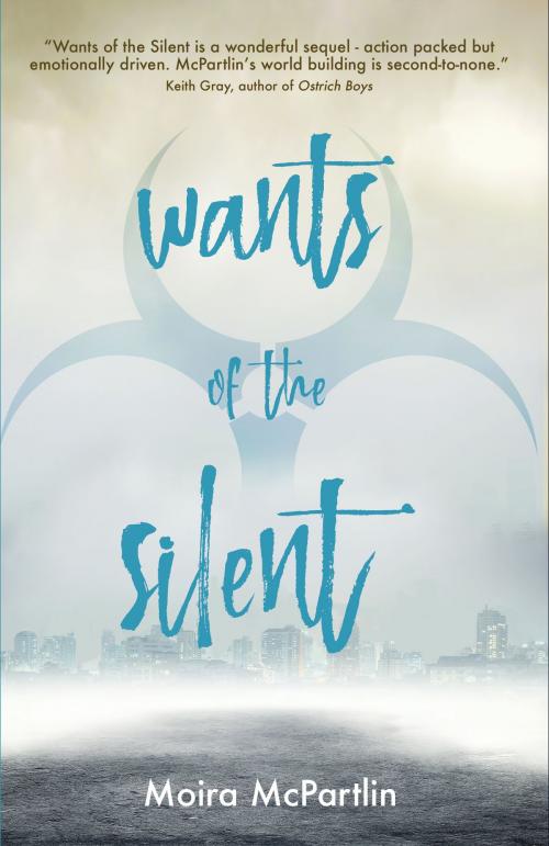 Cover of the book Wants of the Silent by Moira McPartlin, Fledgling Press