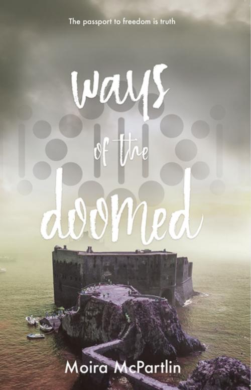 Cover of the book Ways of the Doomed by Moira McPartlin, Fledgling Press