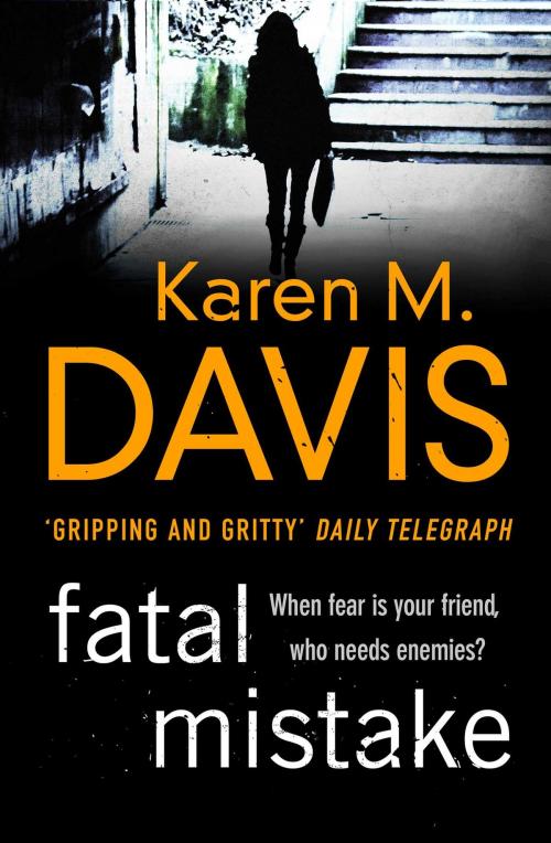 Cover of the book Fatal Mistake by Karen M. Davis, Simon & Schuster Australia