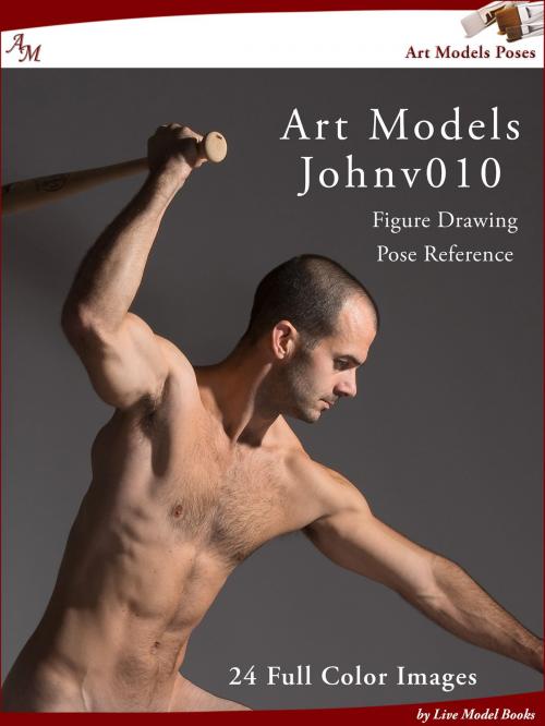 Cover of the book Art Models JohnV010 by Douglas Johnson, Live Model Books