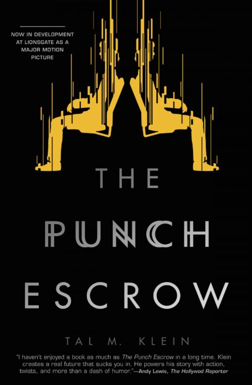 Cover of the book The Punch Escrow by Tal M. Klein, Inkshares