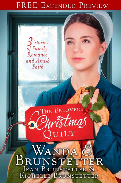 Cover of the book The Beloved Christmas Quilt (Free Preview) by Wanda E. Brunstetter, Jean Brunstetter, Richelle Brunstetter, Barbour Publishing, Inc.