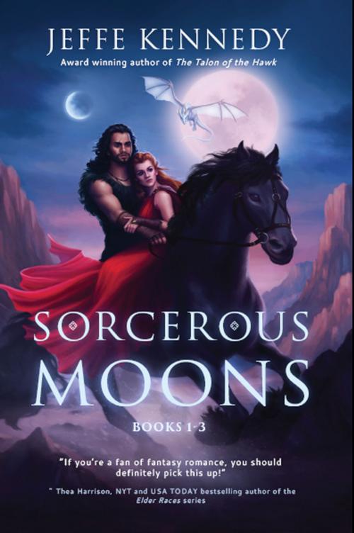 Cover of the book Sorcerous Moons Box Set by Jeffe Kennedy, Brightlynx Publishing