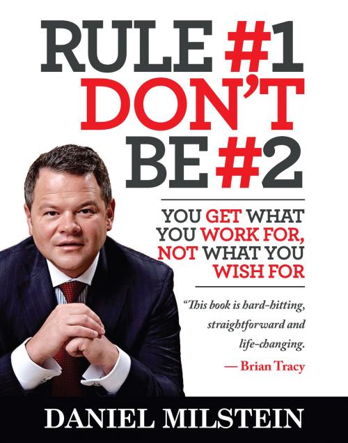 Cover of the book Rule #1, Don't Be #2 by Daniel Milstein, Gold Star Publishing