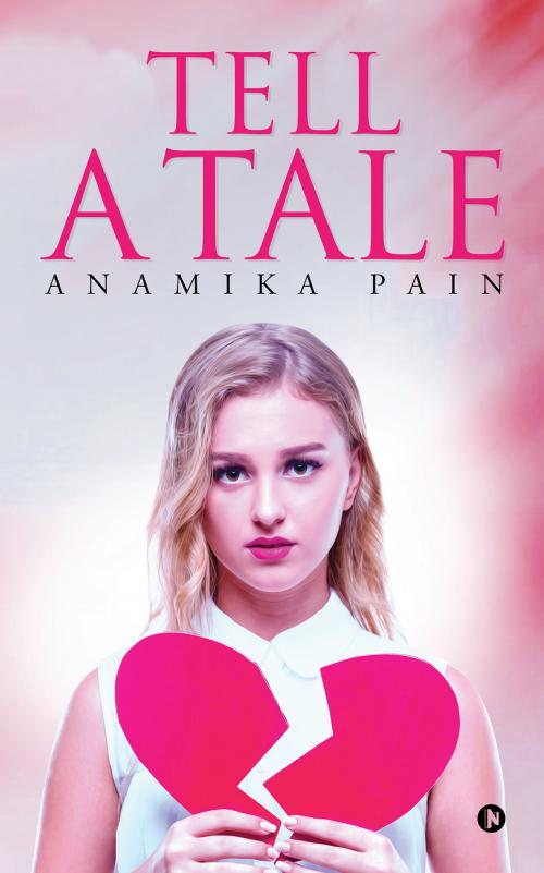 Cover of the book Tell a Tale by Anamika Pain, Notion Press