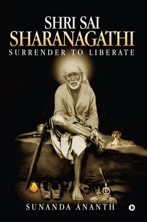 Cover of the book Shri Sai Sharanagathi by Sunanda Ananth, Notion Press