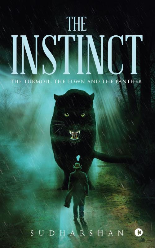 Cover of the book The Instinct by Sudharshan, Notion Press