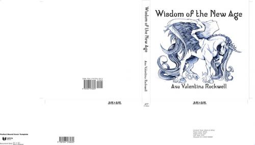 Cover of the book Wisdom of the New Age by Ava Valentina Rockwell, Ava Rockwell