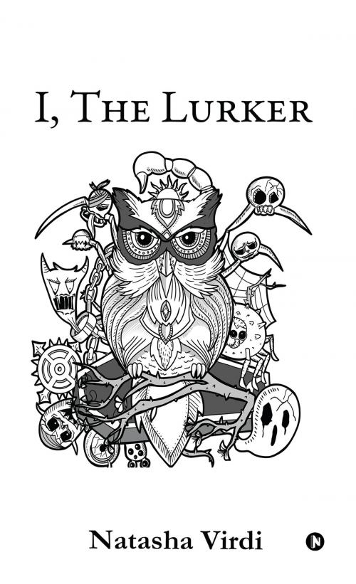 Cover of the book I, The Lurker by Natasha Virdi, Notion Press