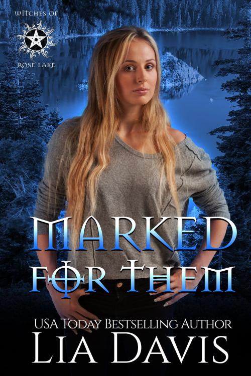 Cover of the book Marked for Them by Lia Davis, After Glows Publishing